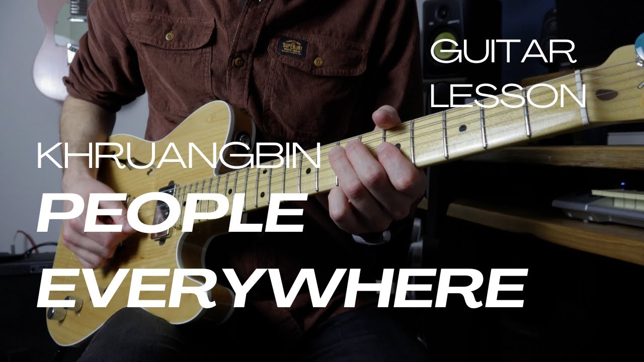 How To Play People Everywhere (Still Alive) | Khruangbin Guitar Lesson | Very Detailed With Tab