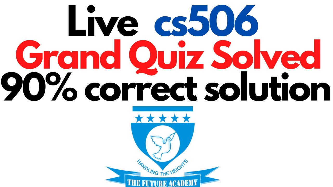 cs506 First grand quiz |Grand quiz of cs506 |midterm grand quiz cs506|cs506 Solved Grand quiz