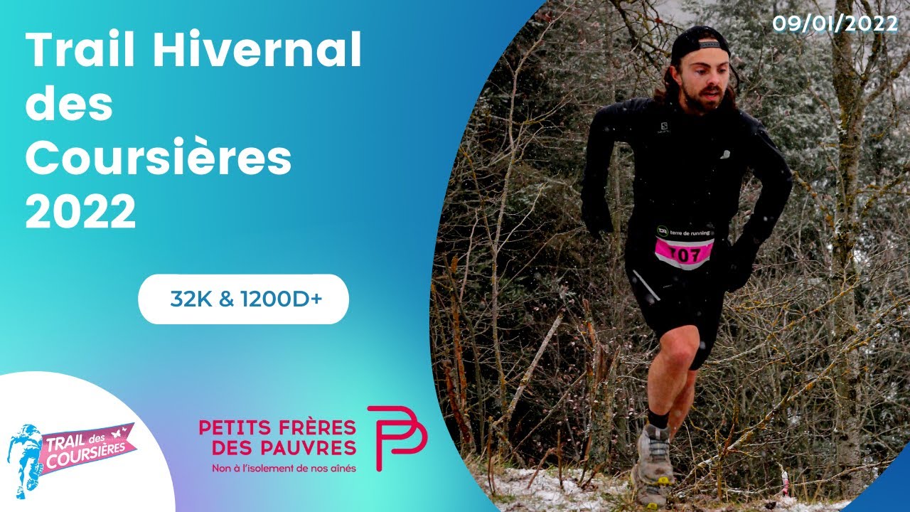 #9. Trail Hivernal des Coursières 2022 - 32K & 1200D+ - Une reprise sous la neige!