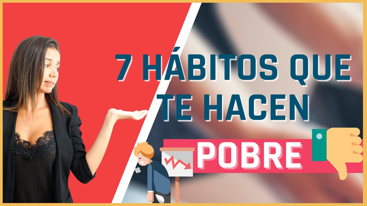 💰 7 HÁBITOS que te MANTIENEN POBRE  👎🏻| Cambia estos hábitos de tu vida | Celia Rubio