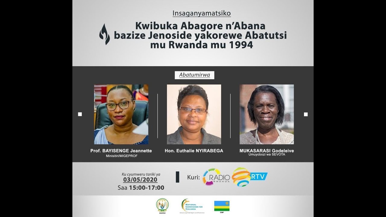 KWIBUKA ABANA N'ABAGORE BISHWE MURI JENOSIDE YAKOREWE ABATUTSI