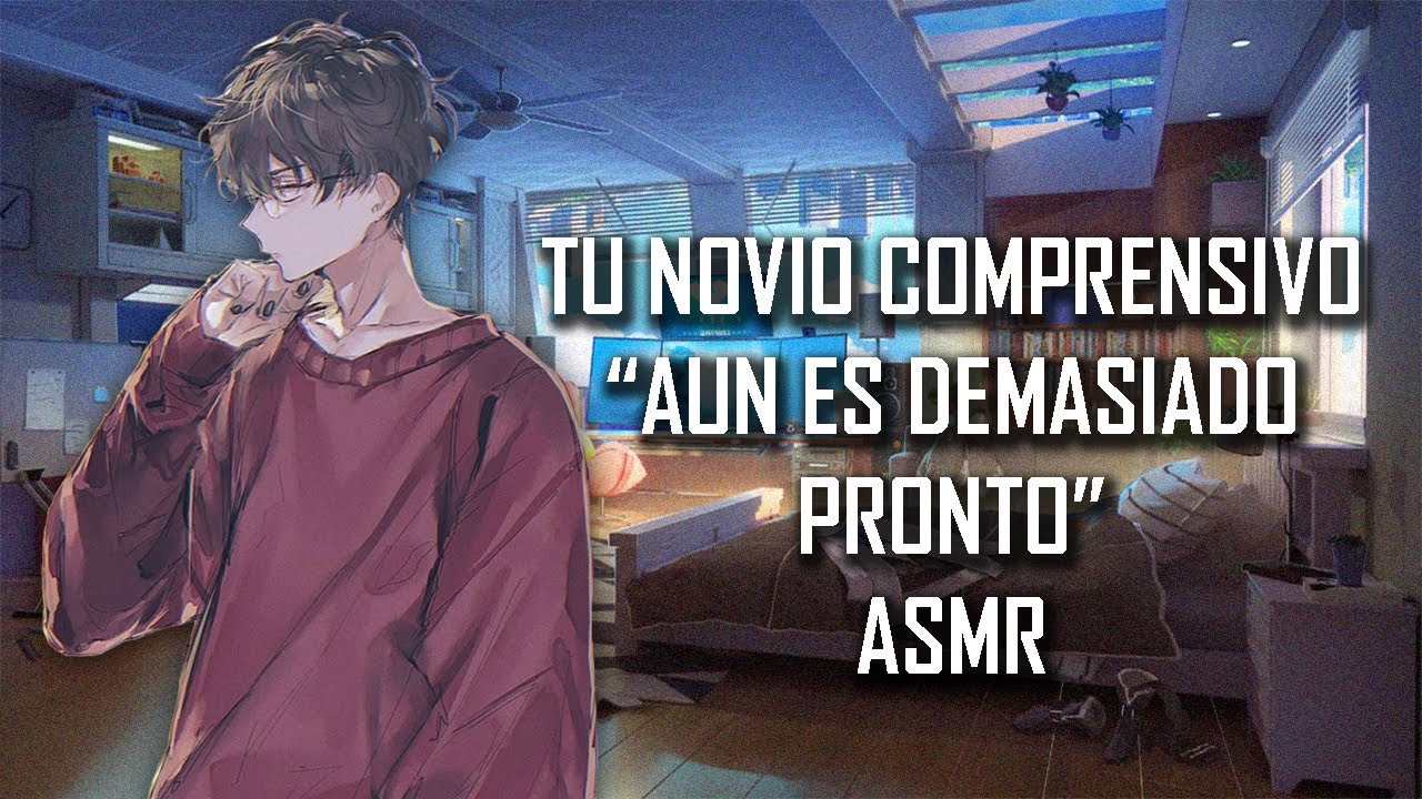 ASMR | Tu novio comprensivo 
