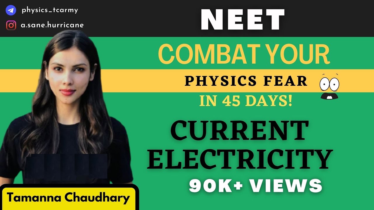 Current Electricity- Concepts + 70 Questions | Physics in 45 Days| NEET 2021 | Tamanna Chaudhary