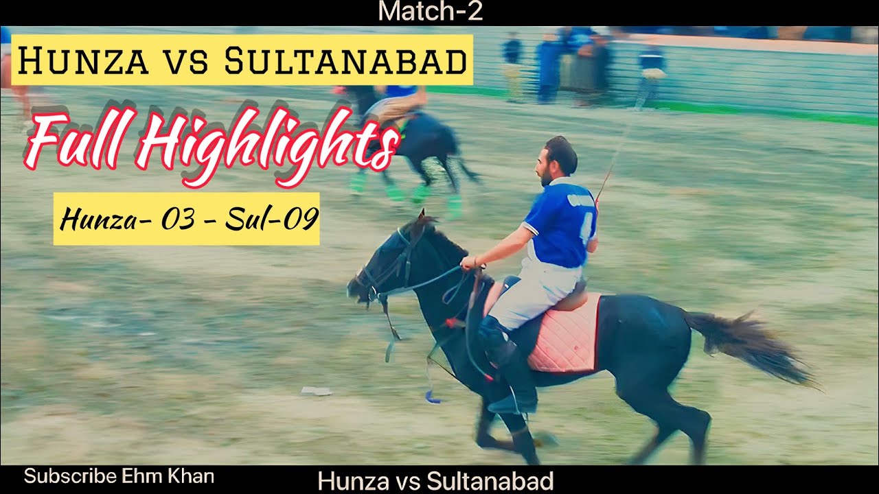 The Most Epic Freestyle Polo Match of the Year: Hunza vs Sultanabad | Full Highlights | polo series