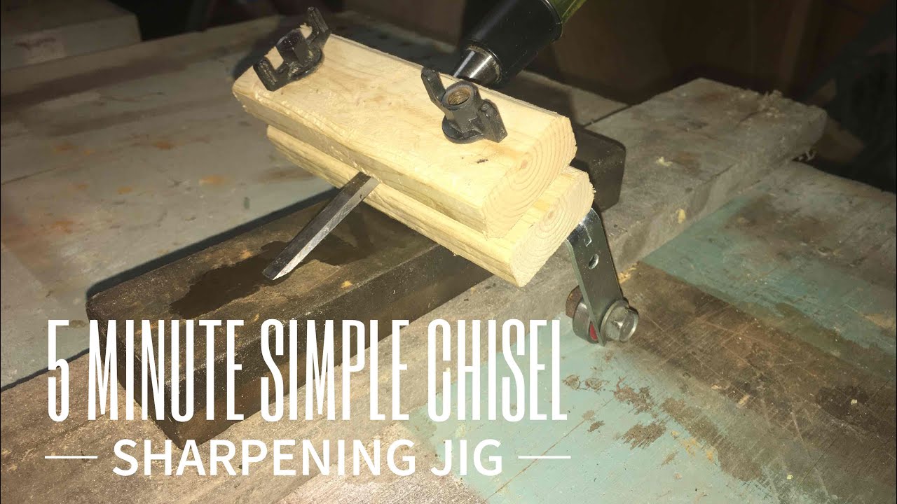 5 Minute Simple Chisel Sharpening Jig