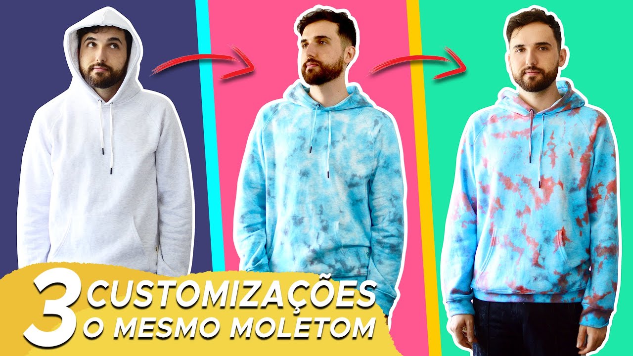 MOLETOM TIE DYE: Fiz 3 Customizações fáceis e baratas!