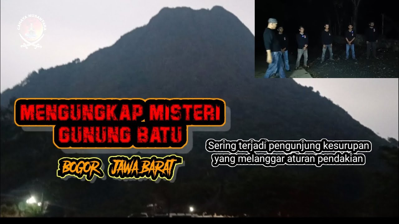 LIVE !! MENGUNGKAP MISTERI GUNUNG BATU ( SUKAMAKMUR - BOGOR )