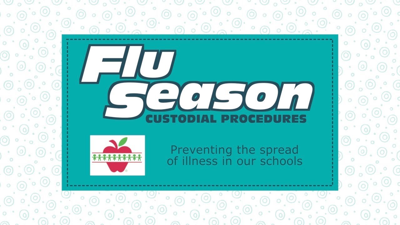 Flu Season Custodial Procedures - short version