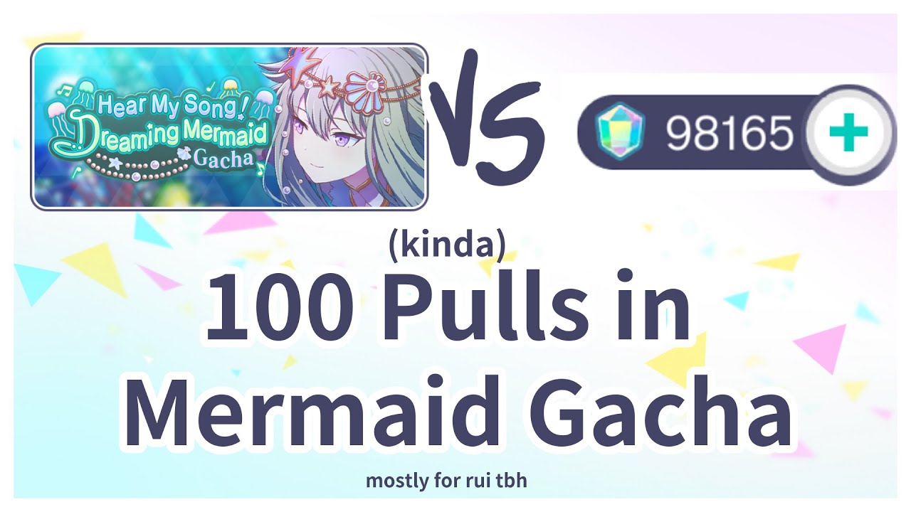 100(?) Pulls on Mermaid Gacha [Project Sekai Global/Colorful Stage]