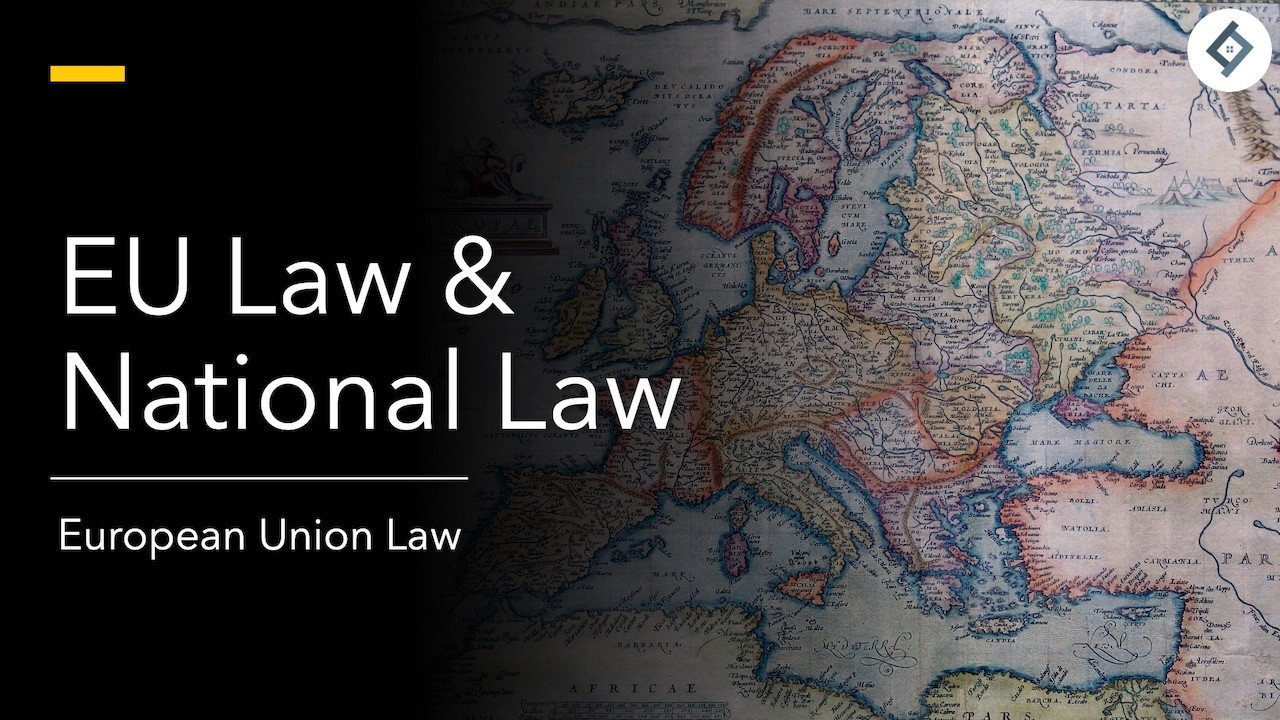 EU Law and National Law | EU Law
