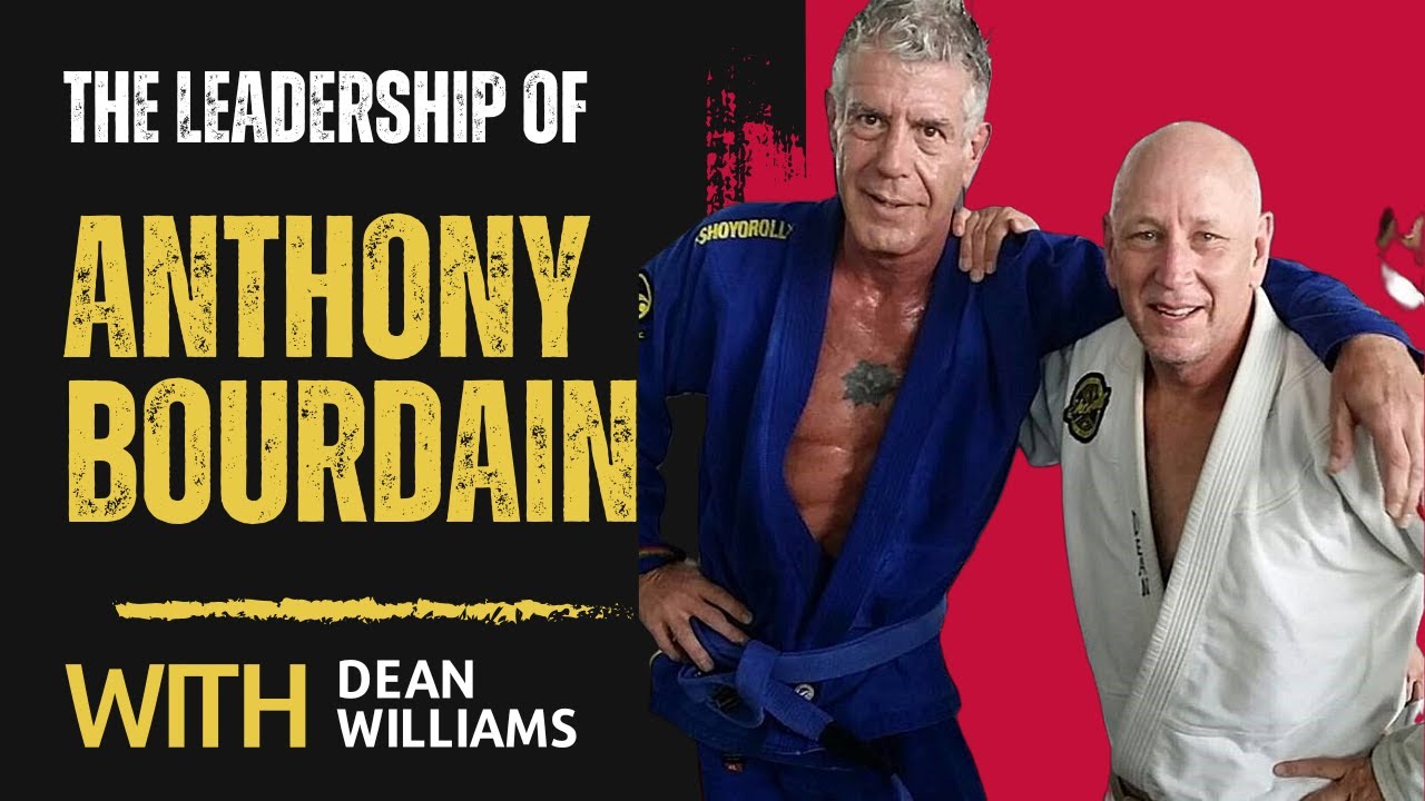 (#14) THE LEADERSHIP CONTRIBUTION OF ANTHONY BOURDAIN