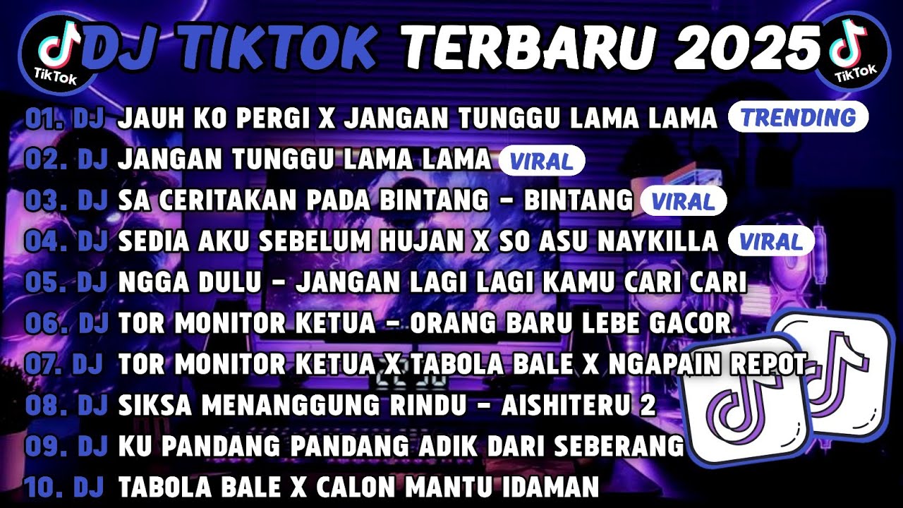 DJ TIKTOK TERBARU 2025🎵DJ JAUH KO PERGI X JANGAN TUNGGU LAMA LAMA🎵DJ JANGAN TUNGGU LAMA LAMA