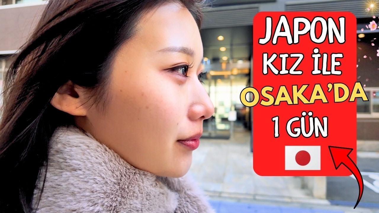 Japonya’nın En Çılgın Şehri! 🏯 Japon Kız İle Osaka Sokaklarında Kaybolduk