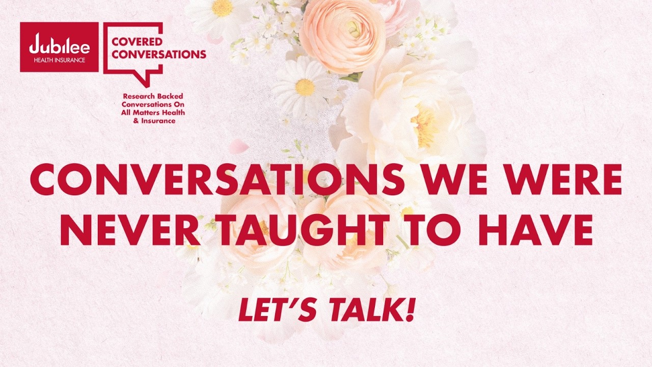 JUBILEE HEALTH INSURANCE COVERED CONVERSATIONS #CoveredConversations