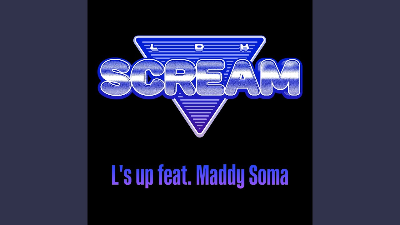 L's up (feat. Maddy Soma)