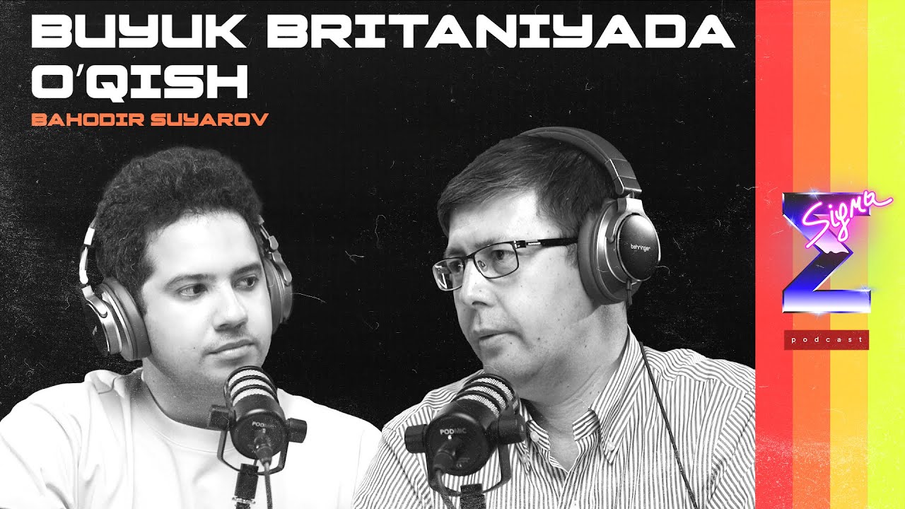 Buyuk Britaniyada o'qish, ishlash va grantlar | Bahodir Suyarov