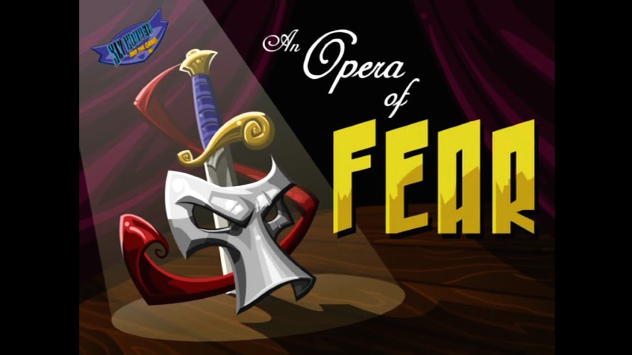 The Opera of Fear  //Sly 3: Honor Among Thieves//