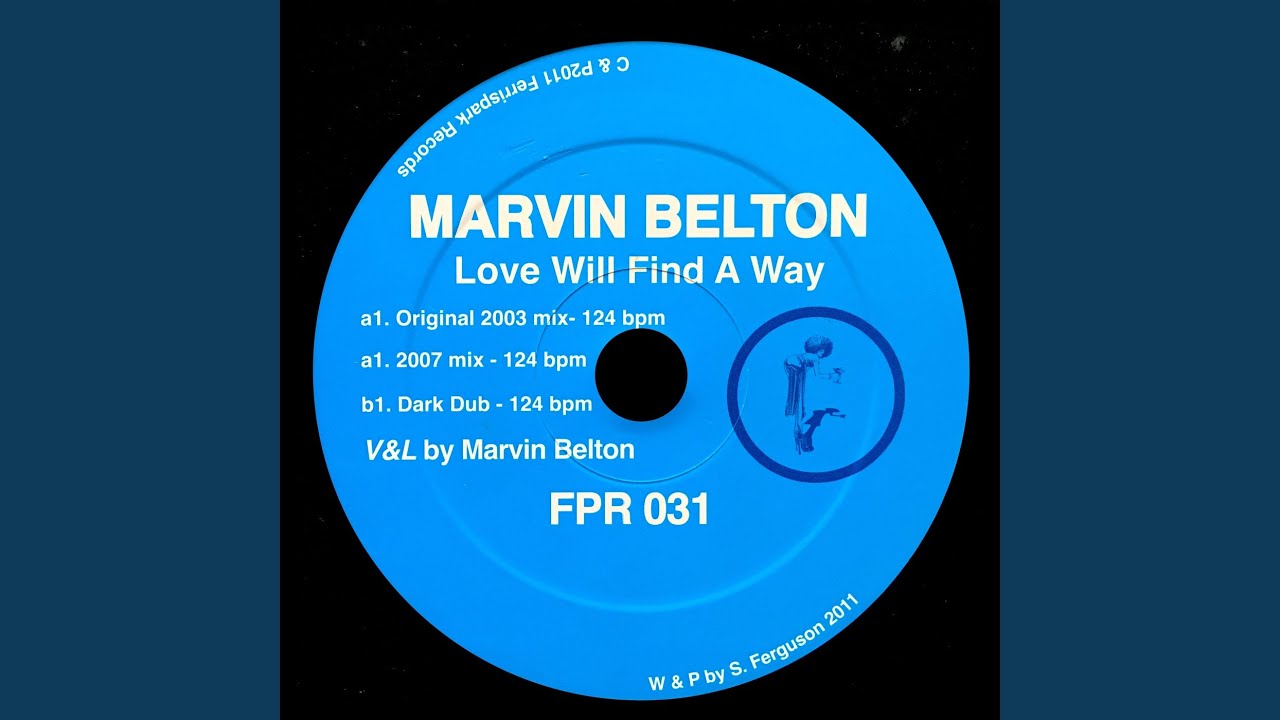Love Will Find a Way (Original 2003 Version)
