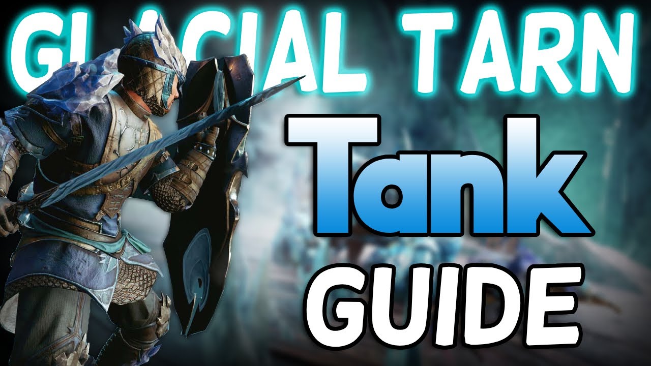 Glacial Tarn Mutated Beginner Tank Guide - New World