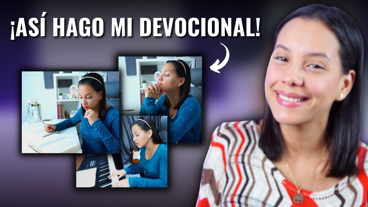 5 pasos para hacer tu devocional diario | Sarah Yuritza
