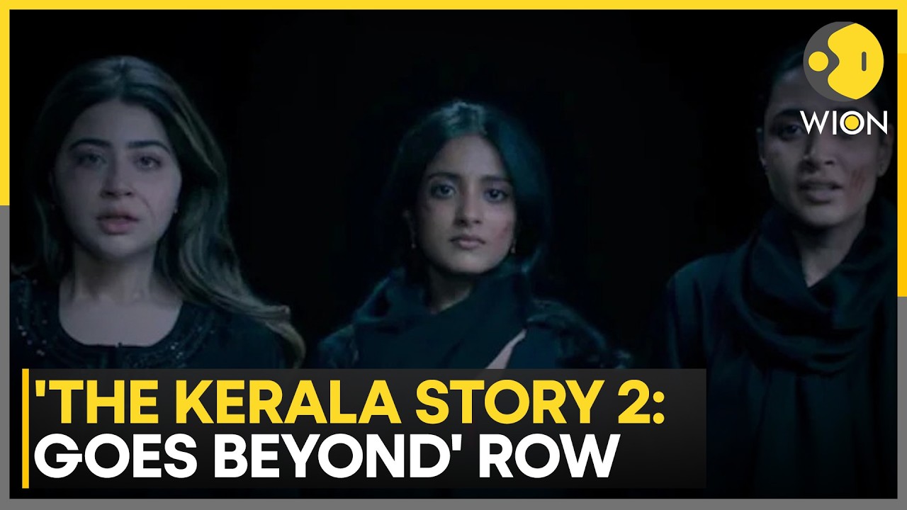 Kerala Story 2 Teaser Removed | Makers Refuse High Court Screening Before Release | WION