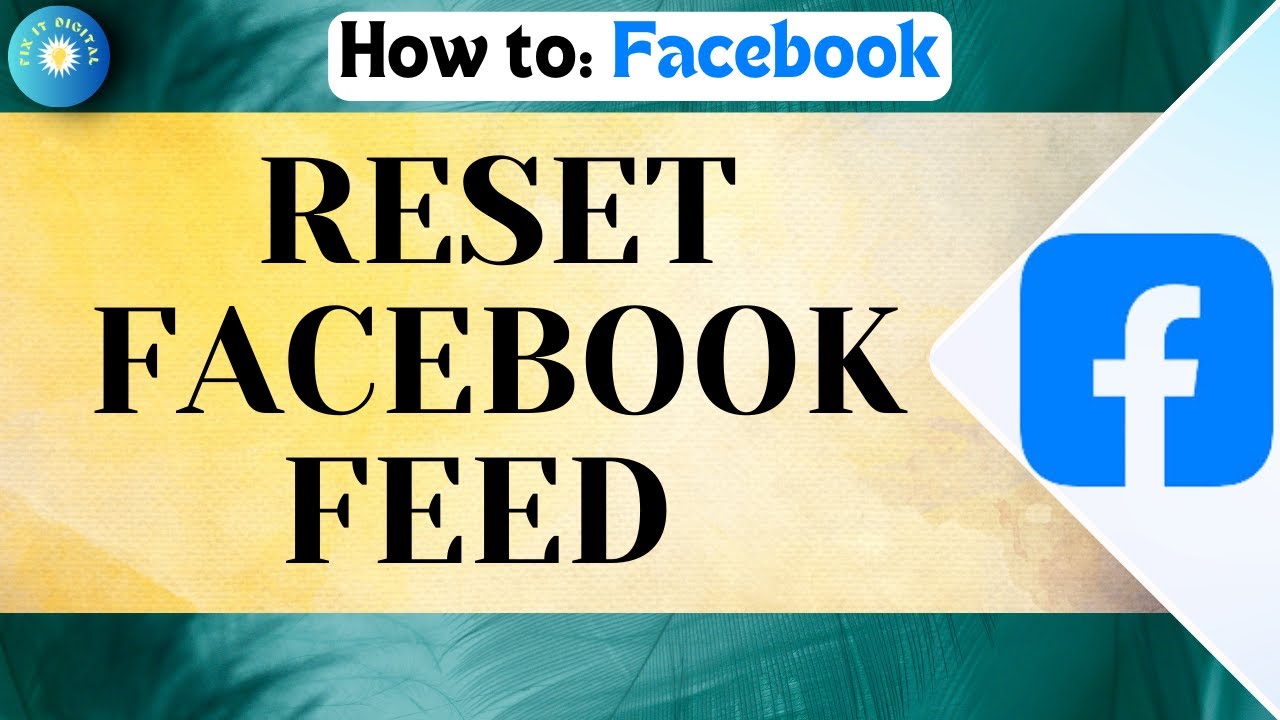 How To Reset Your Facebook Feed 2025 &mdash; Clear Explore Page Step By Step