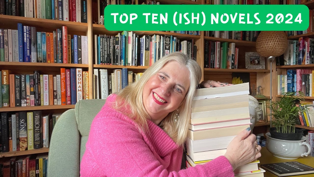 Top Ten (ish) Novels of 2024