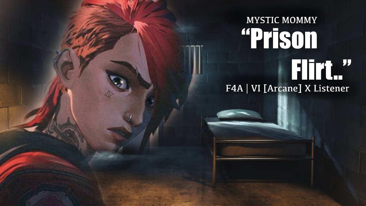 “Prison Flirt” Vi (Arcane) X Listener [F4A] [Flirty] [Awkward] [Meeting]