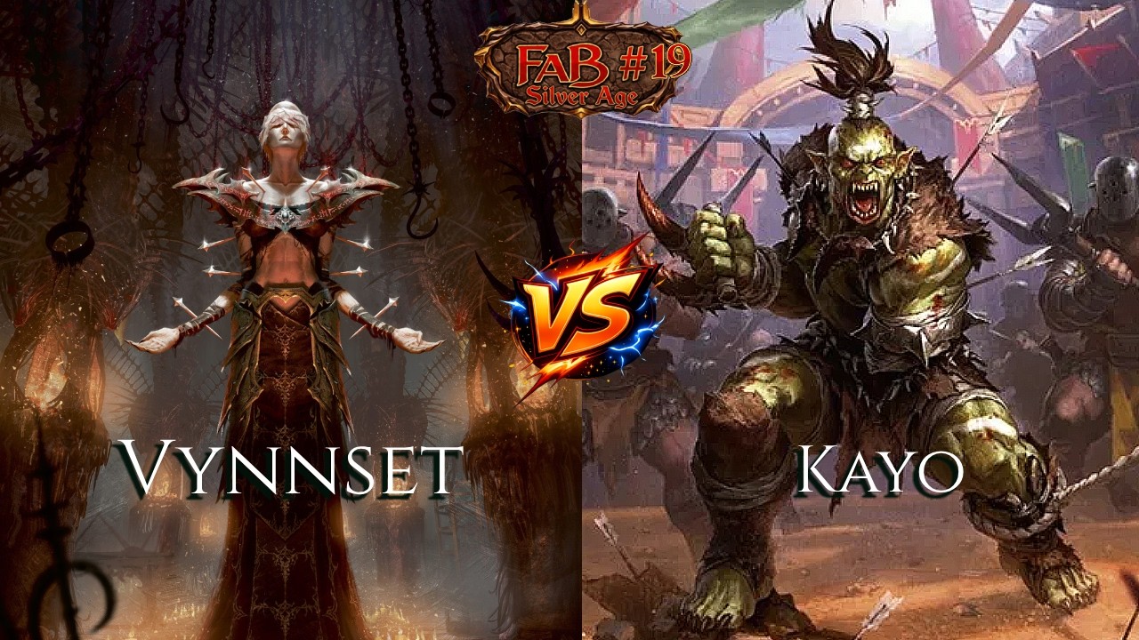 [FaB SA] Vynnset vs Kayo #19