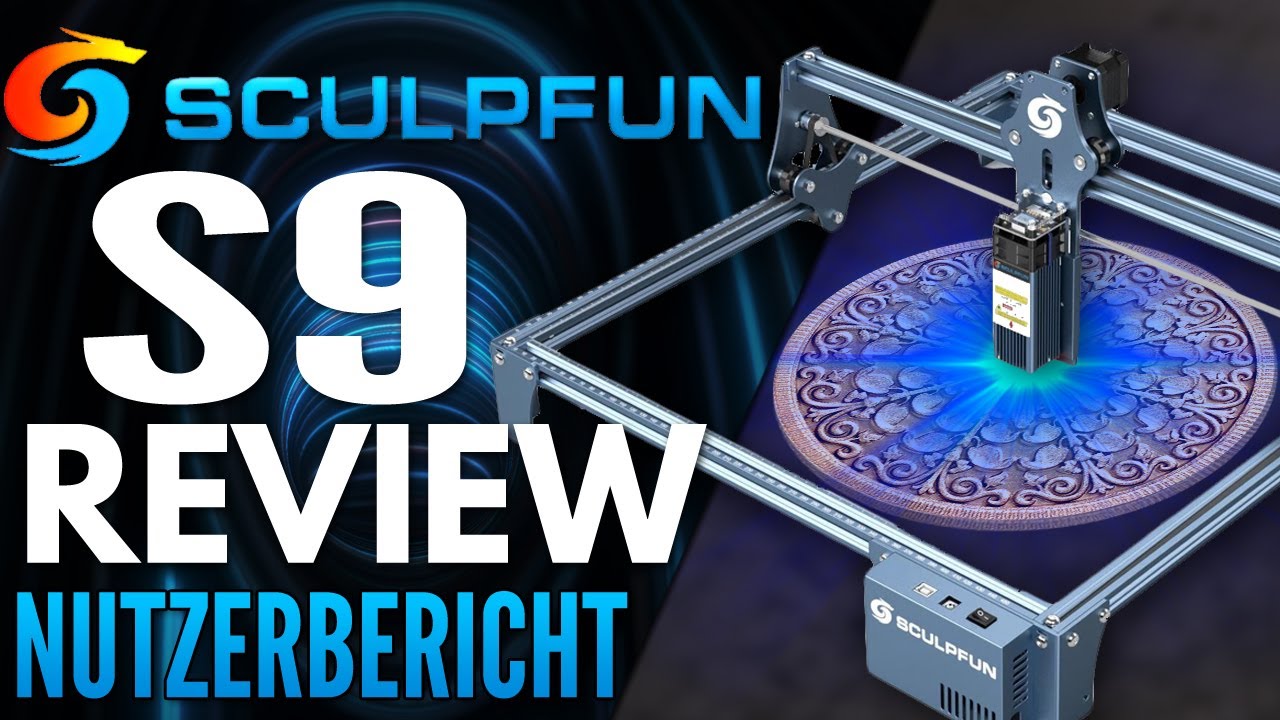 Sculpfun S9 Review / Nutzerbericht (Coupon Codes inside)