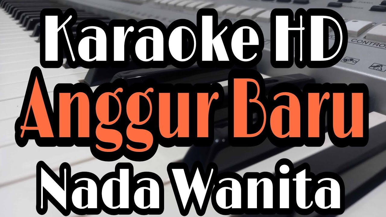 Anggur Baru ||Karaoke Nada Wanita|| Lagu Rohani