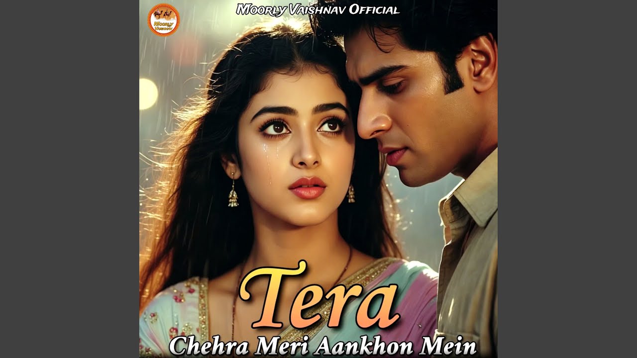 Tera Chehra Meri Aankhon Mein