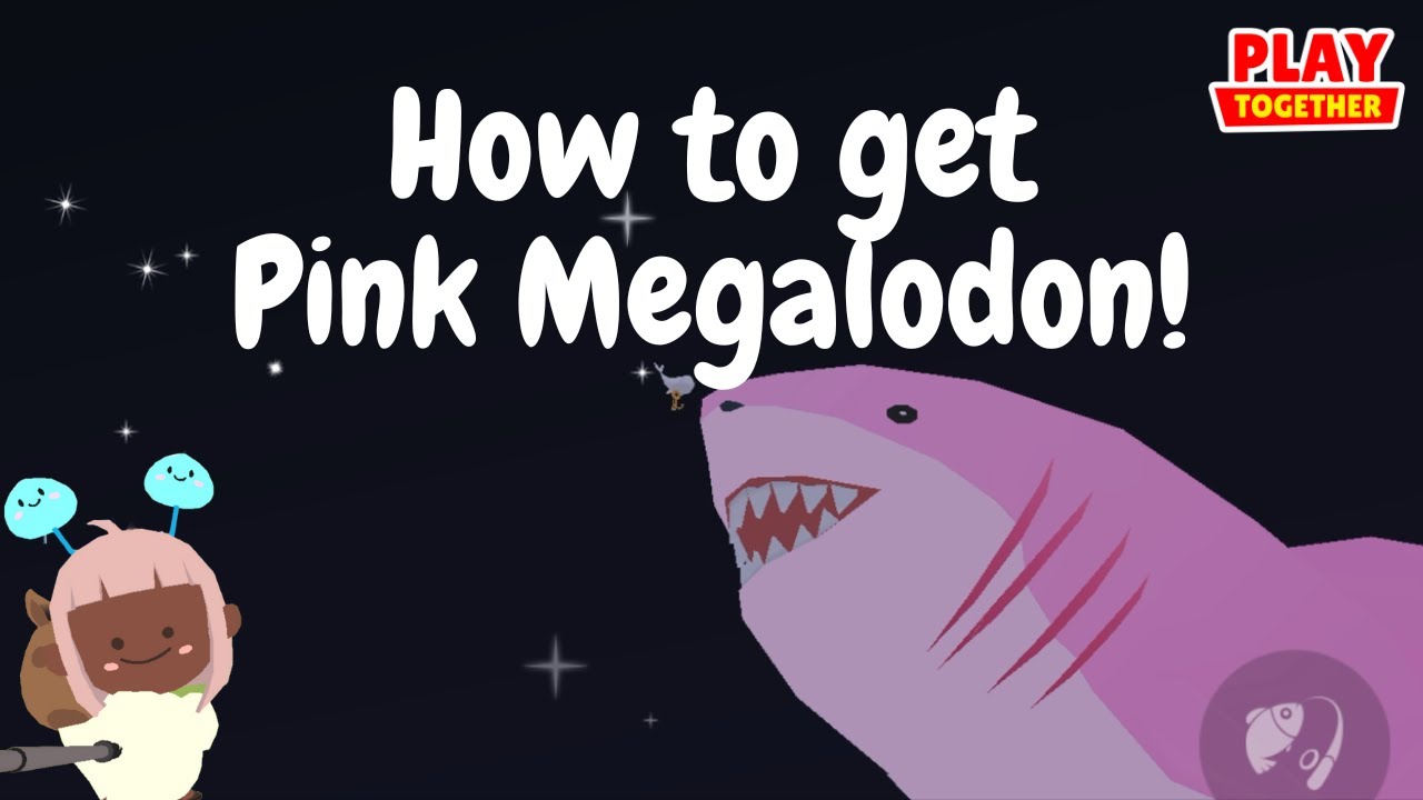How to get Pink Megalodon | Play Together Game