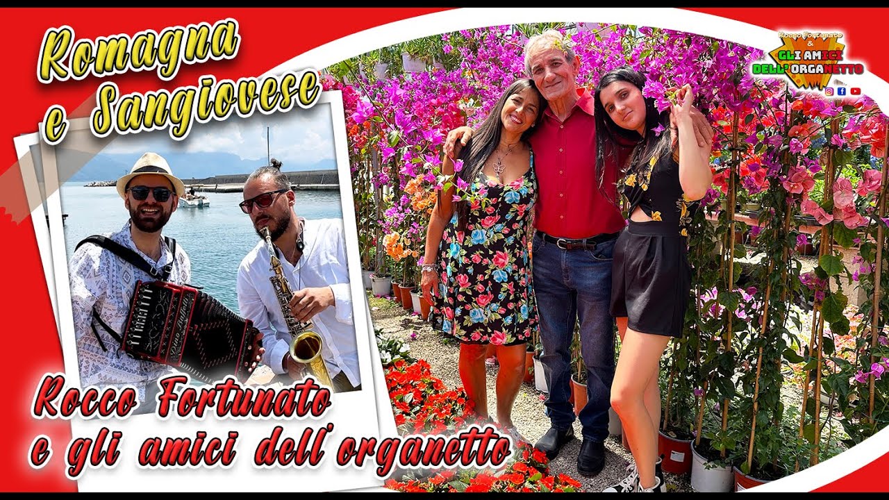 ROMAGNA E SANGIOVESE - Rocco Fortunato e gli amici dell'organetto