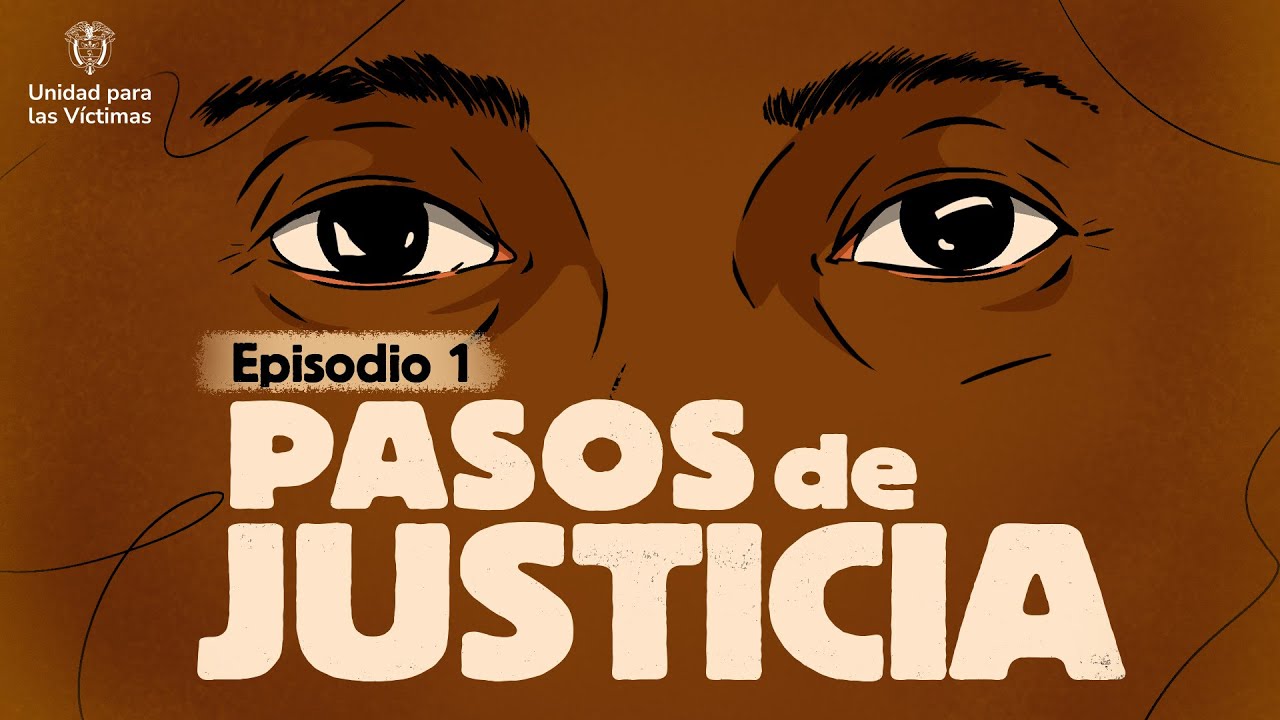 EP. 1 Pasos de Justicia
