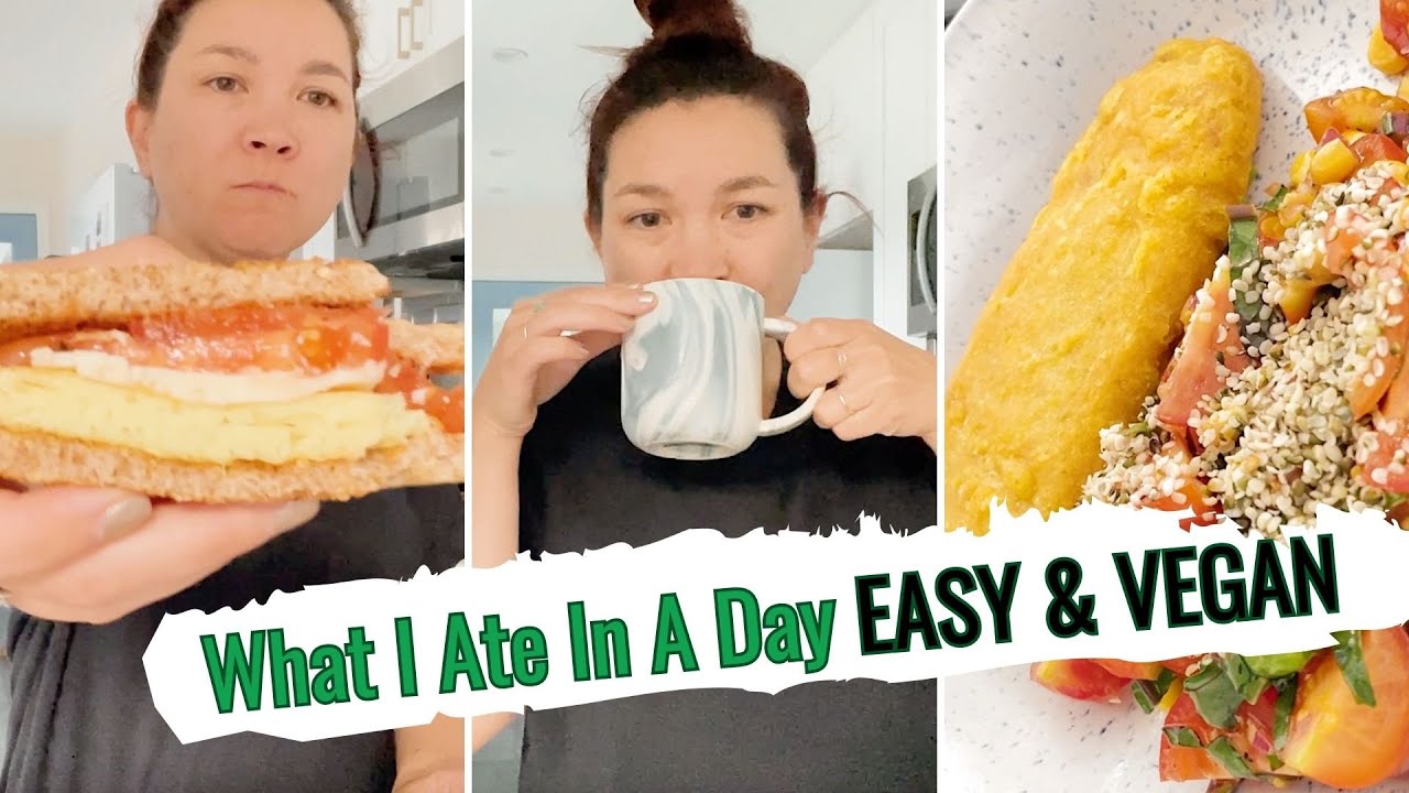 What I Ate In A Day (Easy & Vegan) | hot for food