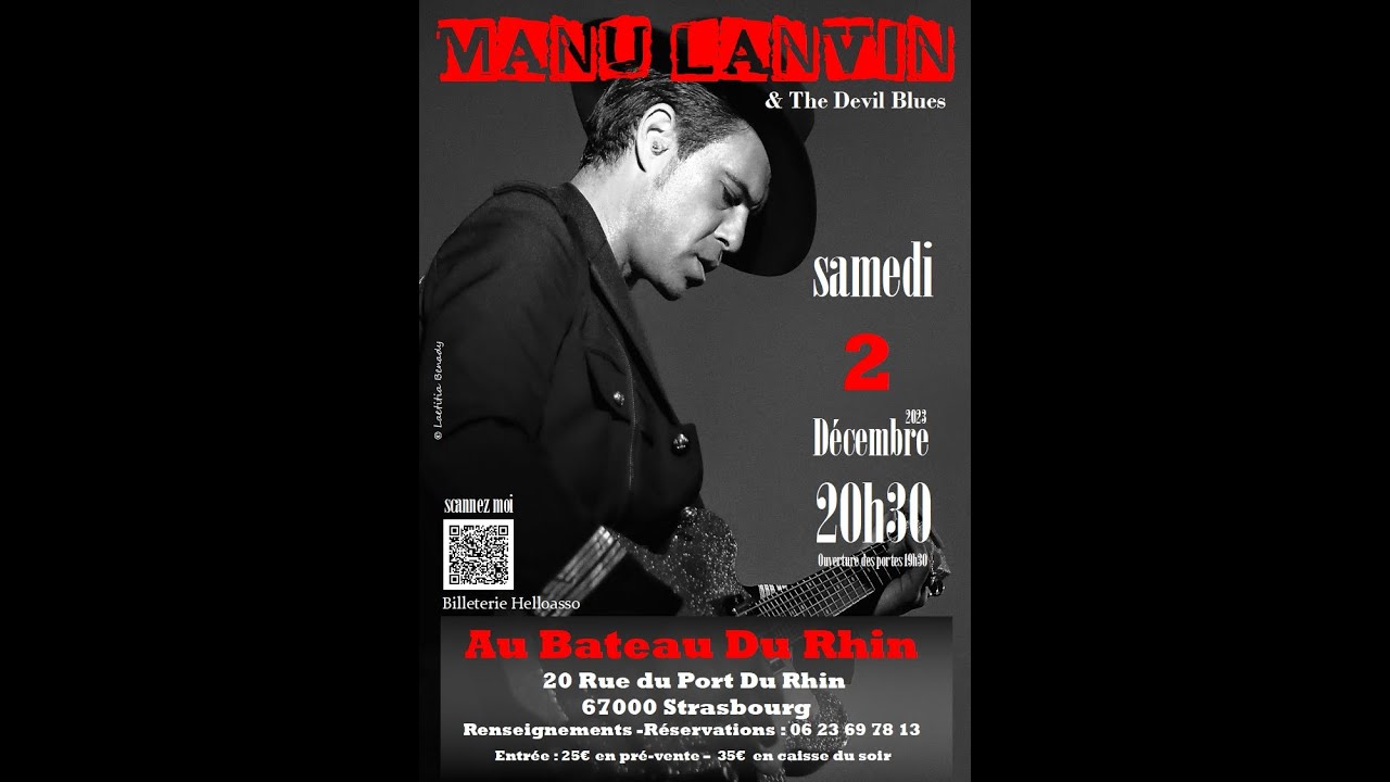 Rétrospective - MANU LANVIN - The Devil Blues - 2/12/2023