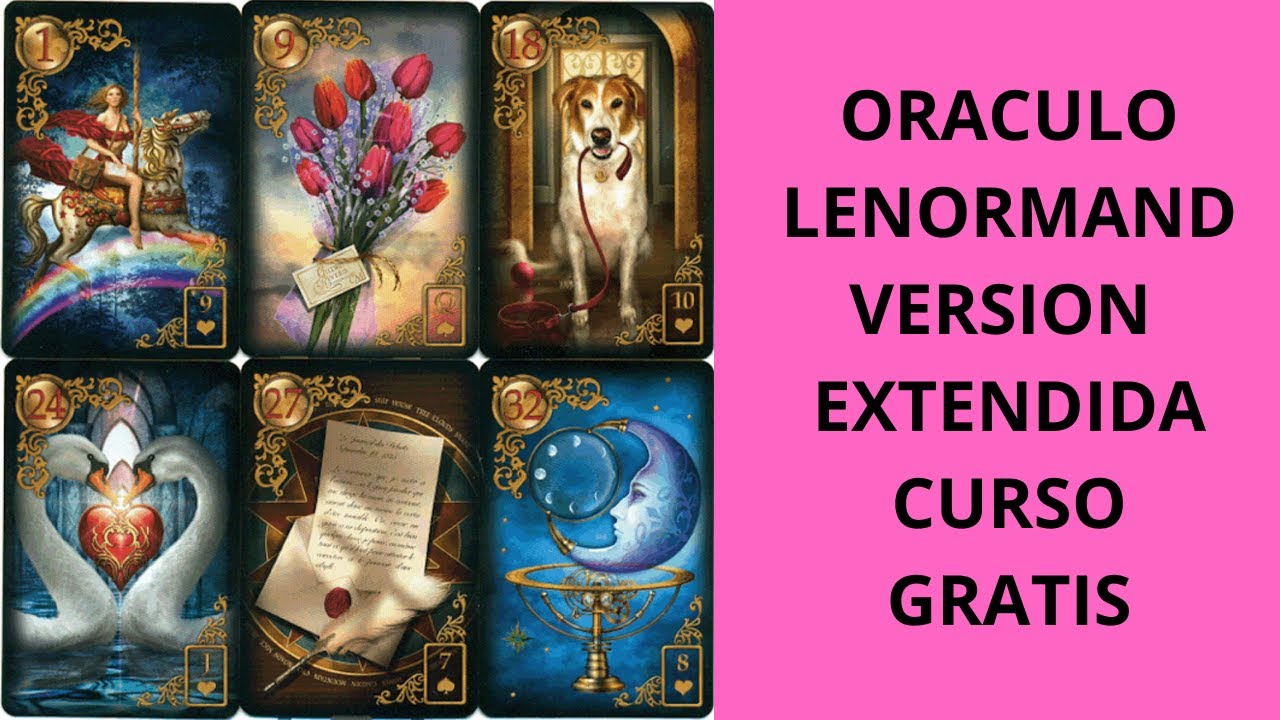 ORACULO LENORMAND VERSION EXTENDIDA DE CIRO MARCHETTI/ CURSO GRATIS DEL ORACULO LENORMAND