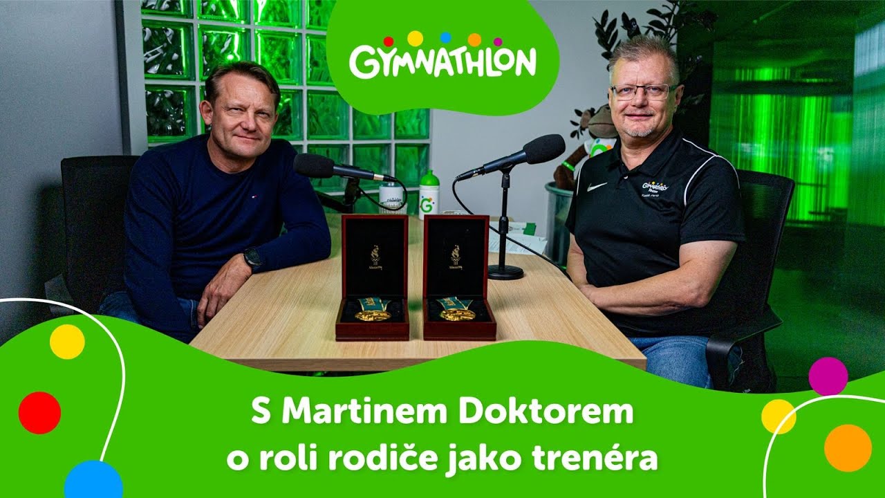 Děti a pohyb #8 🤸🏻‍♀️ Martin Doktor: rodič jako trenér a olympijské medaile díky všestrannosti 🥇🥇🛶