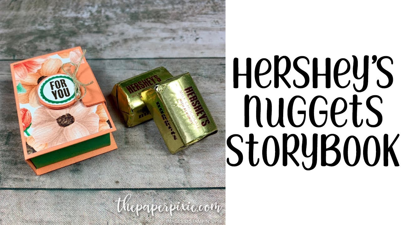 Hershey's Nuggets Storybook Tutorial
