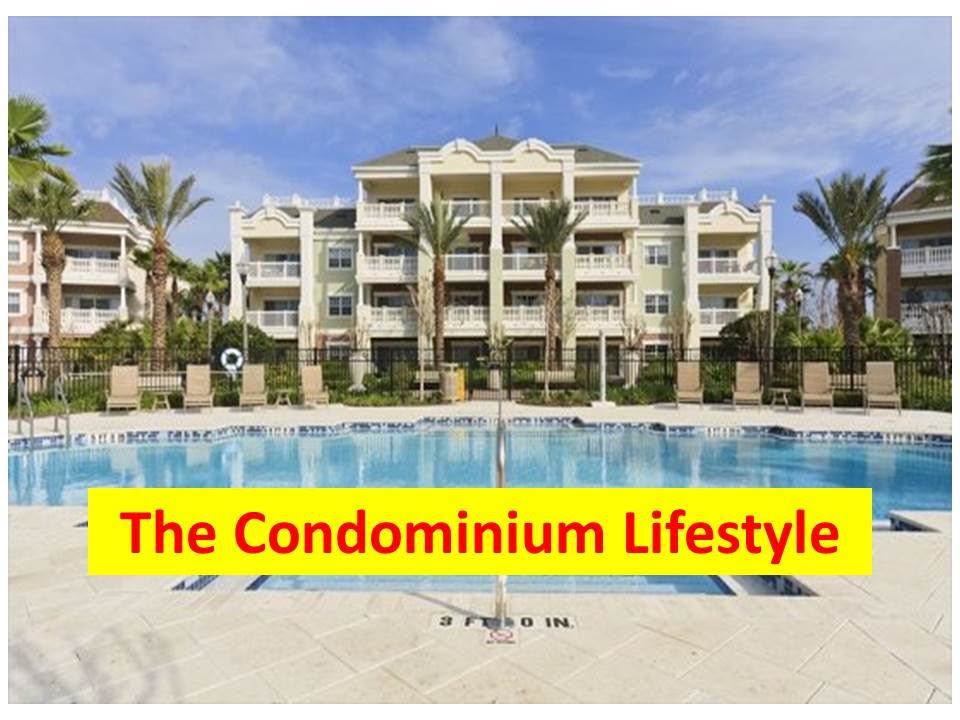 The Condo Lifestyle
