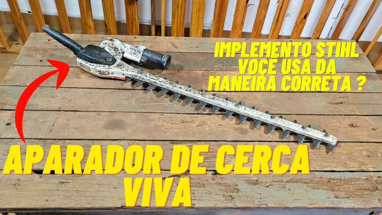 APARADOR DE CERCA VIVA, IMPLEMENTO HL 145 STIHL, PARA PODAR CERCA VIVA, VOÇÊ USA DA MANEIRA CERTA ?