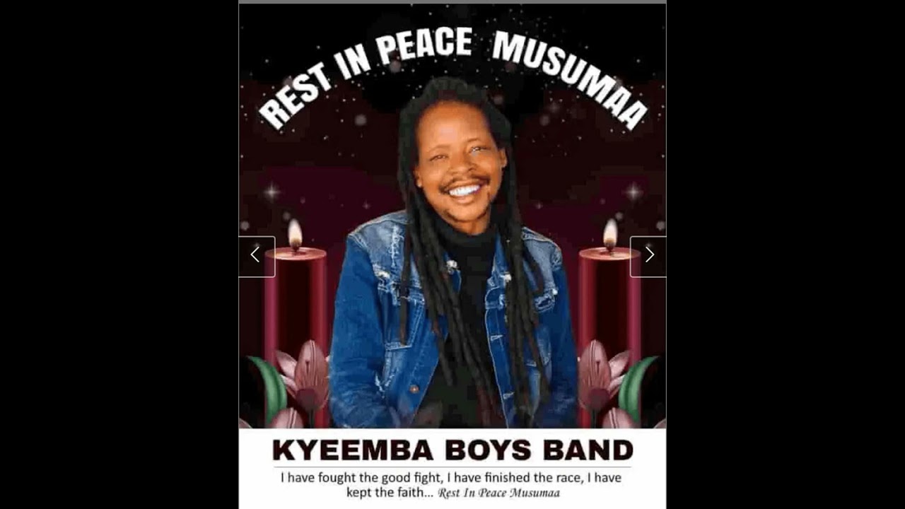 Rest in peace MUSUMAA by  KYEMBA JUNIOR