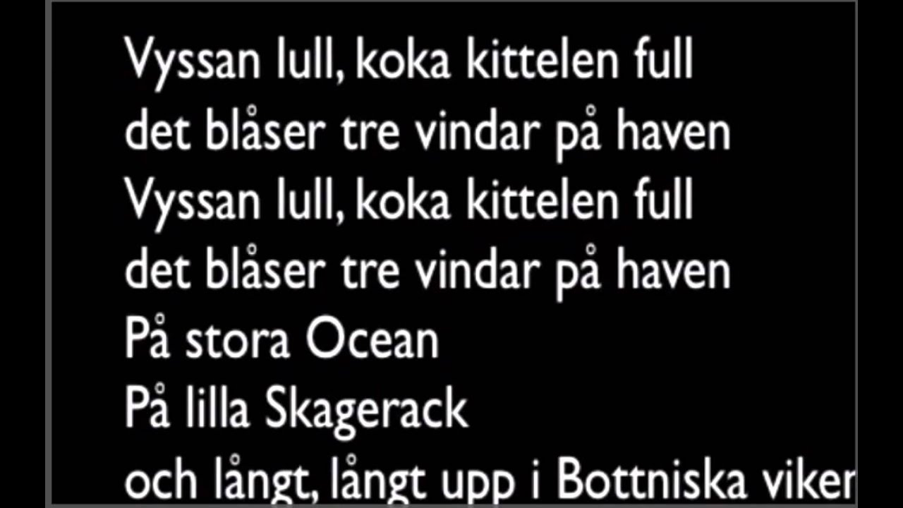 Vyssan lull, sjung med