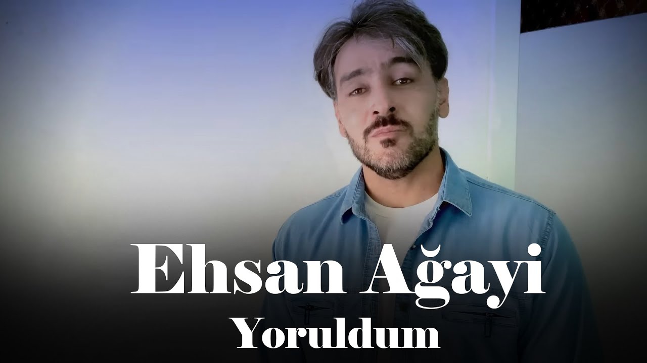 Ehsan Ağayi - Yoruldum (Offical Audio)