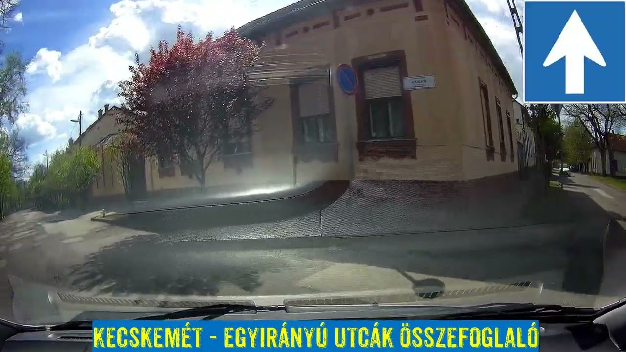 Készülj a vizsgára Kecskeméten - Egyirányú utcák egyben