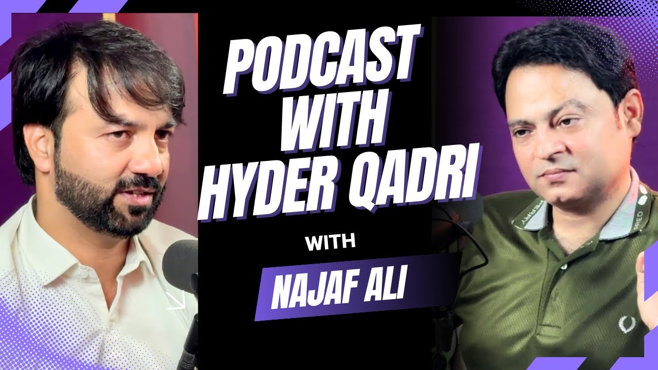 Hyder Qadri | Najaf Ali | Podcast | Tezaab Sindhi | Tezaab Sindhi New Video | Hyder Qadri Official