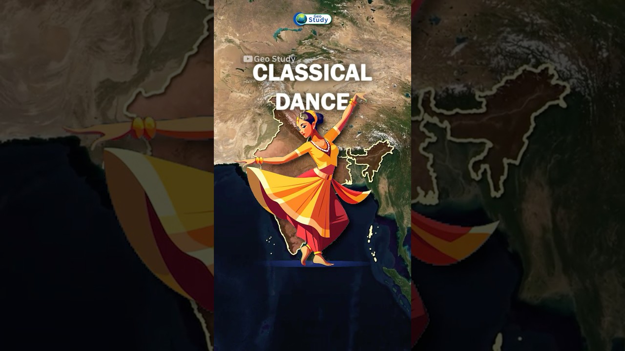 Classical Dances of India ( शास्त्रीय नृत्य )  - State-Wise in Map | Indian Classical Dance Forms
