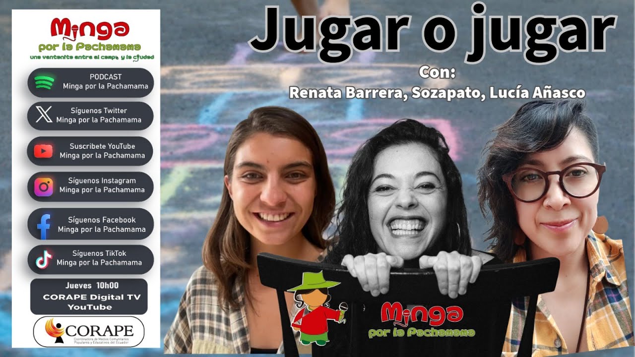 Minga por la Pachamama | ¿Qué te gusta jugar?
