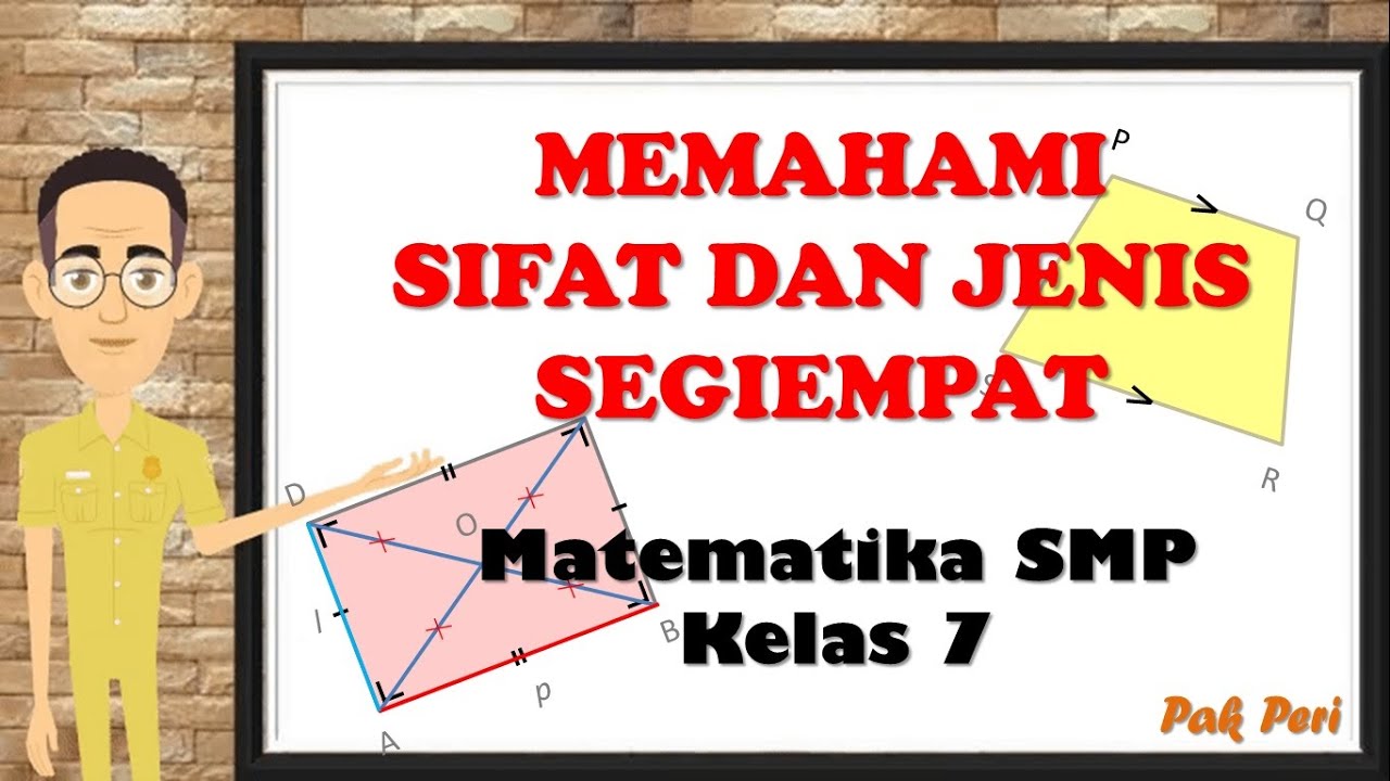 Sifat dan Jenis Segiempat